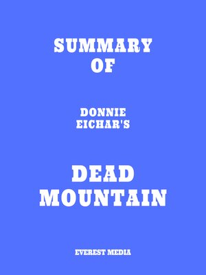 cover image of Summary of Donnie Eichar's Dead Mountain